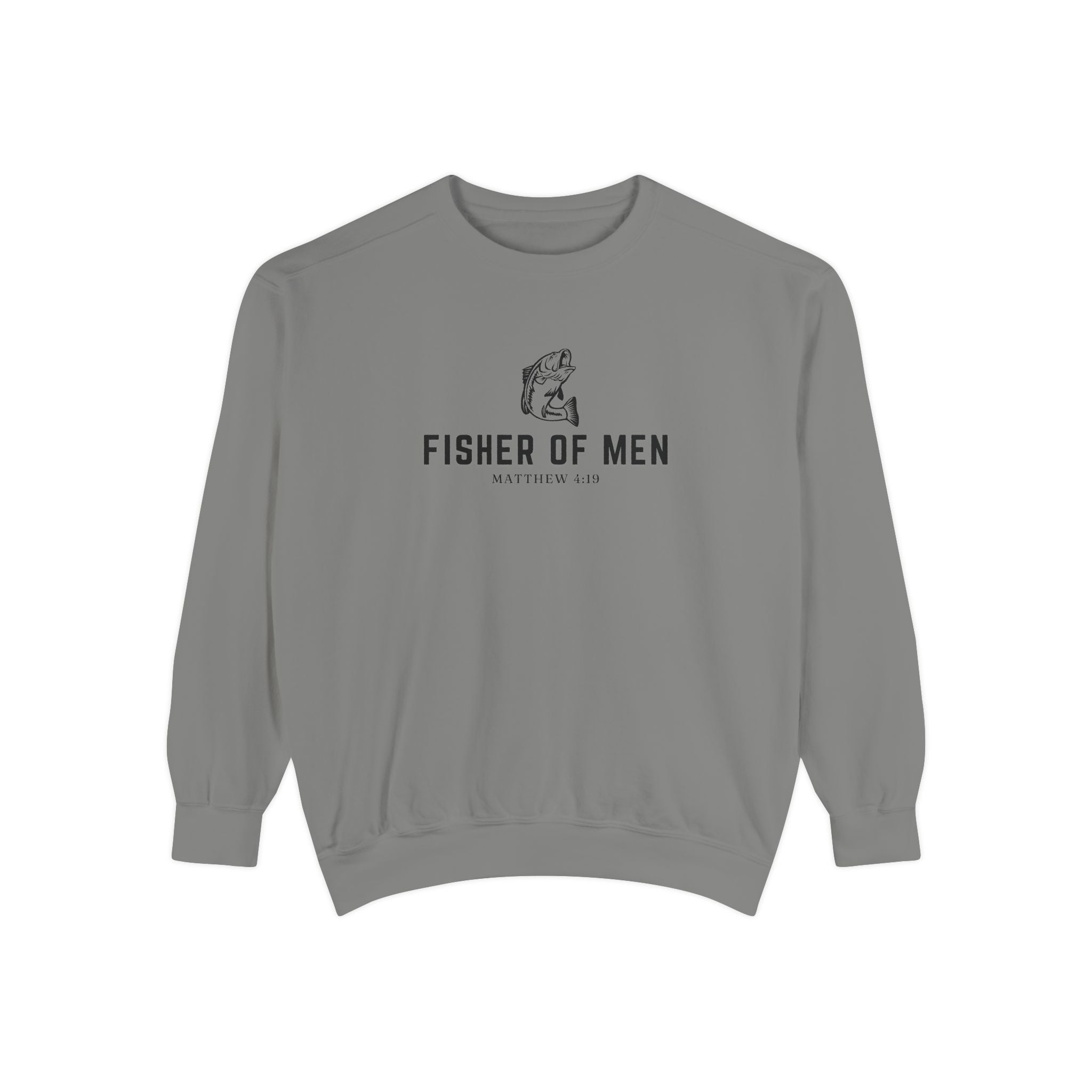 Fisher Of Men Sweatshirt